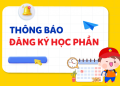 Hướng dẫn đăng ký Tín chỉ – Học phần