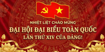 NHIỆT LIỆT CHÀO MỪNG ĐẠI HỘI ĐẠI BIỂU TOÀN QUỐC LẦN THỨ XIV CỦA ĐẢNG