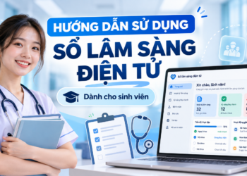 Hướng dẫn sử dụng Sổ lâm sàng điện tử dành cho sinh viên 2.0